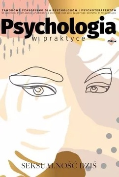 Psychologia w praktyce Nr 22 Lipiec 2020