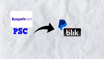 Wymiana PSC na BLIK,paypal