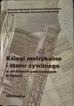 Księgi metrykalne i stanu cywilnego w archiwach