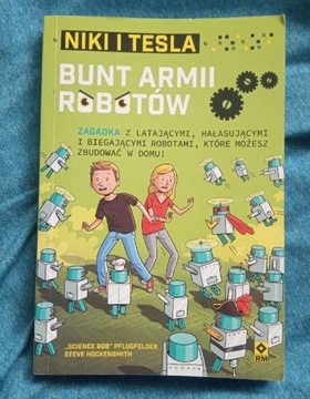 Bunt armii robotów Niki i Tesla