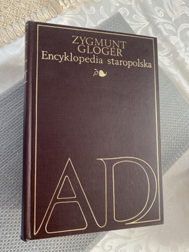 Encyklopedia staropolska Zygmunt Gloger