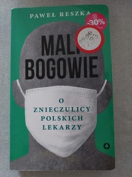 Paweł Reszka - Mali bogowie