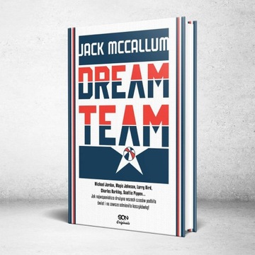 Jack McCallum - Dream Team: wydanie II (2022) Nowa
