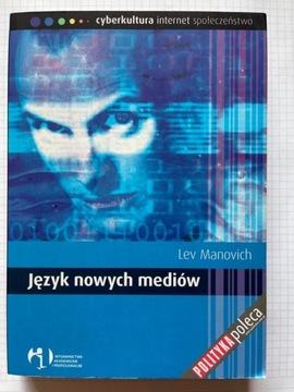 Język nowych mediów Manovich