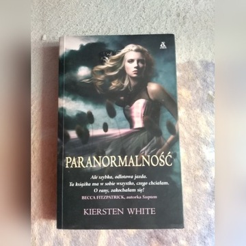 Paranormalność - Kiersten White