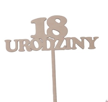 Topper urodziny + cyfra, drewniany, 20 cm