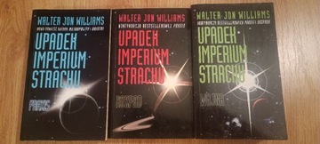 Walter John Williams - Upadek Imperium Strachu