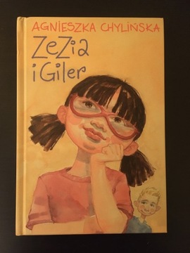 Zezia i Giler- Agnieszka Chylińska