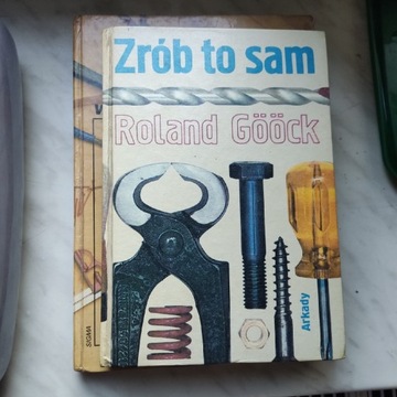 Zrób to sam Ronald Goock 1981 wyd II