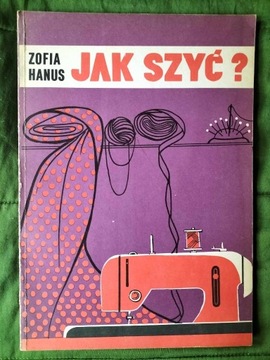 Jak szyć, Z. Hanus