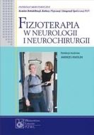 FIZJOTERAPIA W NEUROLOGII I NEUROCHIRURGII  Kwolek