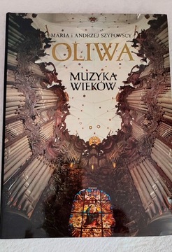 OLIWA MUZYKA WIEKÓW - Maria i Andrzej Szypowscy 
