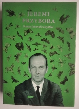 Dzieła (niemal) wszystkie. Tom 1 - Jeremi Przybora