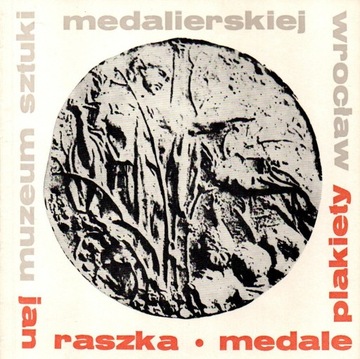 JAN RASZKA Medale plakiety