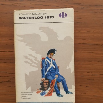 Waterloo 1815 T. Malarski