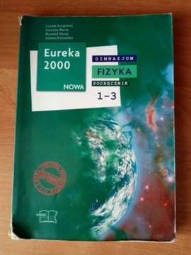 Fizyka Eureka 2000 Nowa - podręcznik dla gimnazjum