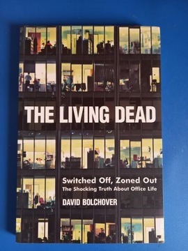 The Living Dead - David Bolchover