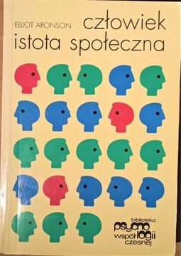 Człowiek istota społeczna, Aronson Elliot