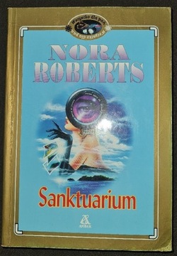 Nora Roberts "Sanktuarium"