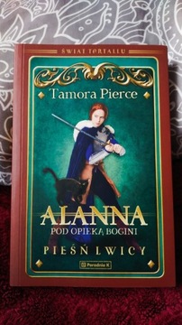 Tamora Pierce - Alanna Pod Opieką Bogini