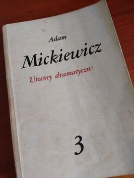 Adam Mickiewicz utwory dramatyczne 3