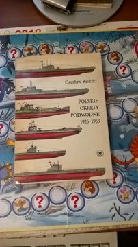 Polskie okręty podwodne 1926-1969 Czesław Rudzki