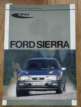 FORD SIERRA obsługa i naprawa