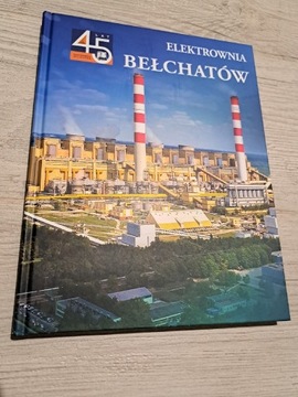 Elektrownia Bełchatów historia 1975-2020 album