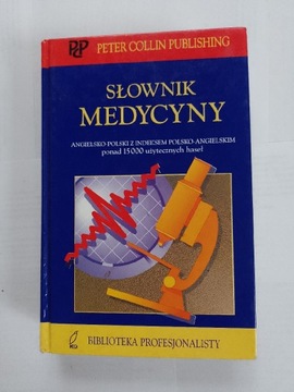 Słownik medycyny, angielsko-polski z indeksem polsko-angielskim
