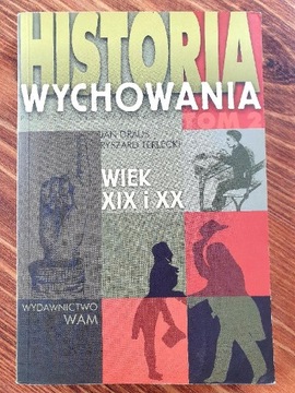 Historia Wychowania podręcznik akademicki tom 2