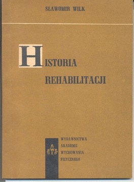 Historia rehabilitacji. Skrypt dla studentów 