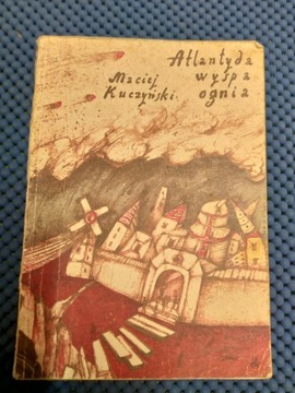 Książka - M. Kuczyński "Atlantyda wyspa ognia"