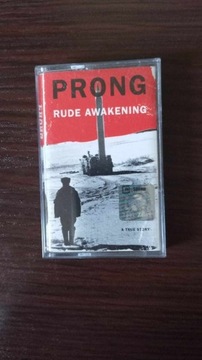Prong – Rude Awakening