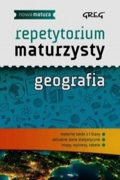 Repetytorium Maturzysty Geografia