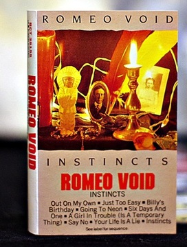 Romeo Void - Instincts, kaseta, US 