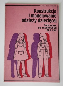 Konstrukcja i modelowanie odzieży dziecięcej 