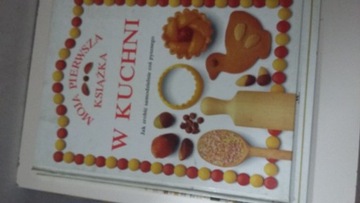 Moja pierwsza książka w kuchni