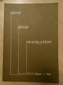 Eugene Nida "Sign, Sense, Translation"