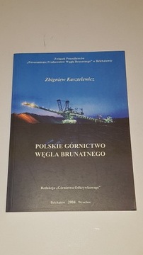 Polskie górnictwo węgla brunatnego Kasztelewicz 