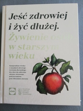 Książka Lidl Jeść zdrowiej i żyć dłużej.