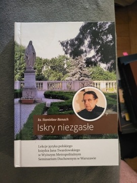 Ks. Stanisław Banach Iskry niezgasłe