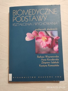 Biomedyczne podstawy kształcenia i wychowania