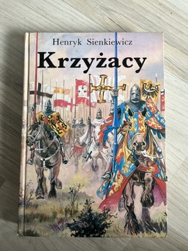 Krzyżacy H.Sienkiewicz twarda oprawa ilustracje