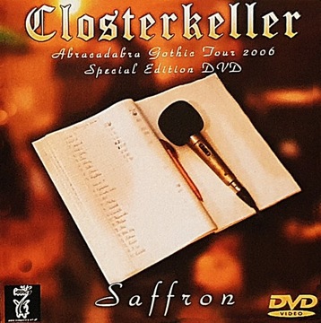 Closterkeller Saffron dvd 2006 unikat!!! 