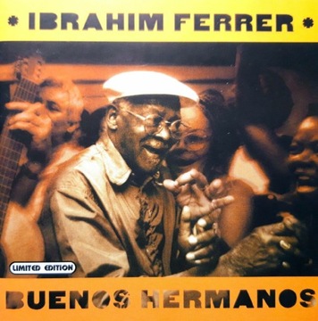 Ibrahim Ferrer – Buenos Hermanos (CD, 2002)