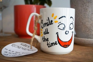 Kubek ręcznie malowany "Smile all the time"