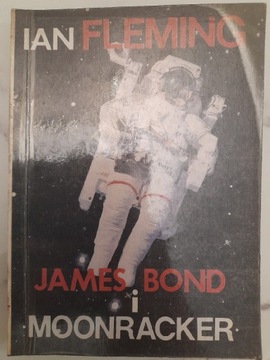 James Bond i Moonracker - Ian Fleming - klubowe
