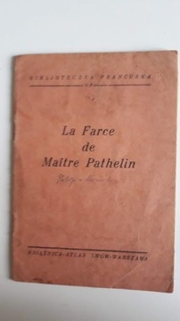 La Farce de Maitre Pathelin. Oprac. H. Nieniewska