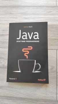 Java. Efektywne programowanie. Wydanie III. Bloch