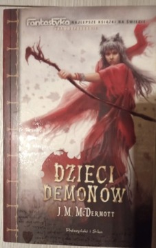 Dzieci demonów. Autor J.M. McDermott